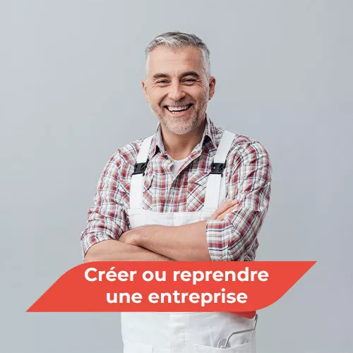 Créer ou reprendre une entreprise